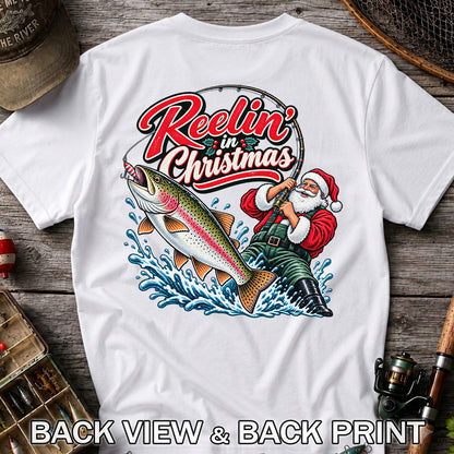 Reelin' in Christmas Santa Rainbow Trout Fishing T-Shirt | Back Print