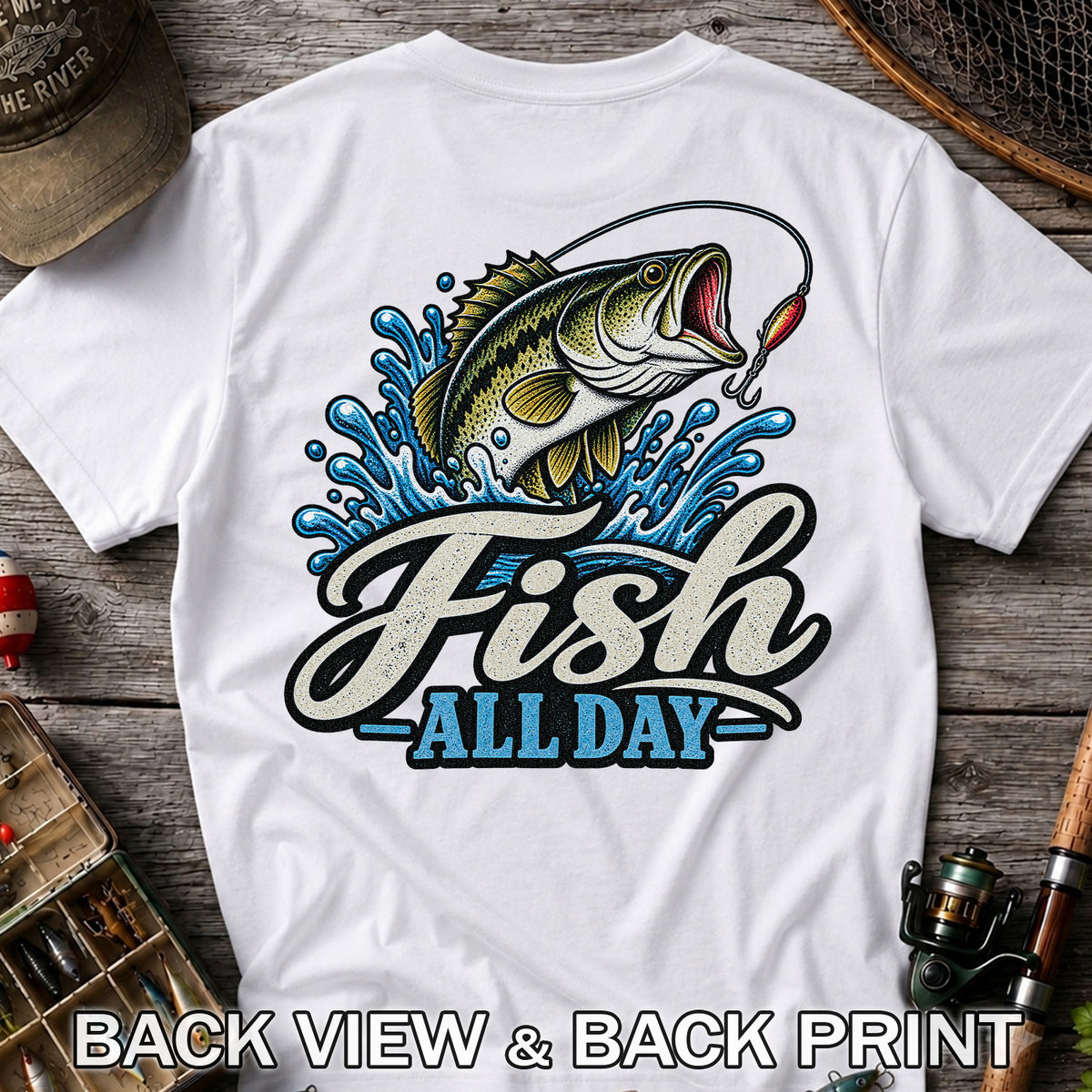 Fish All Day Jumping Bass Fishing Graphic T-Shirt | Back Print
