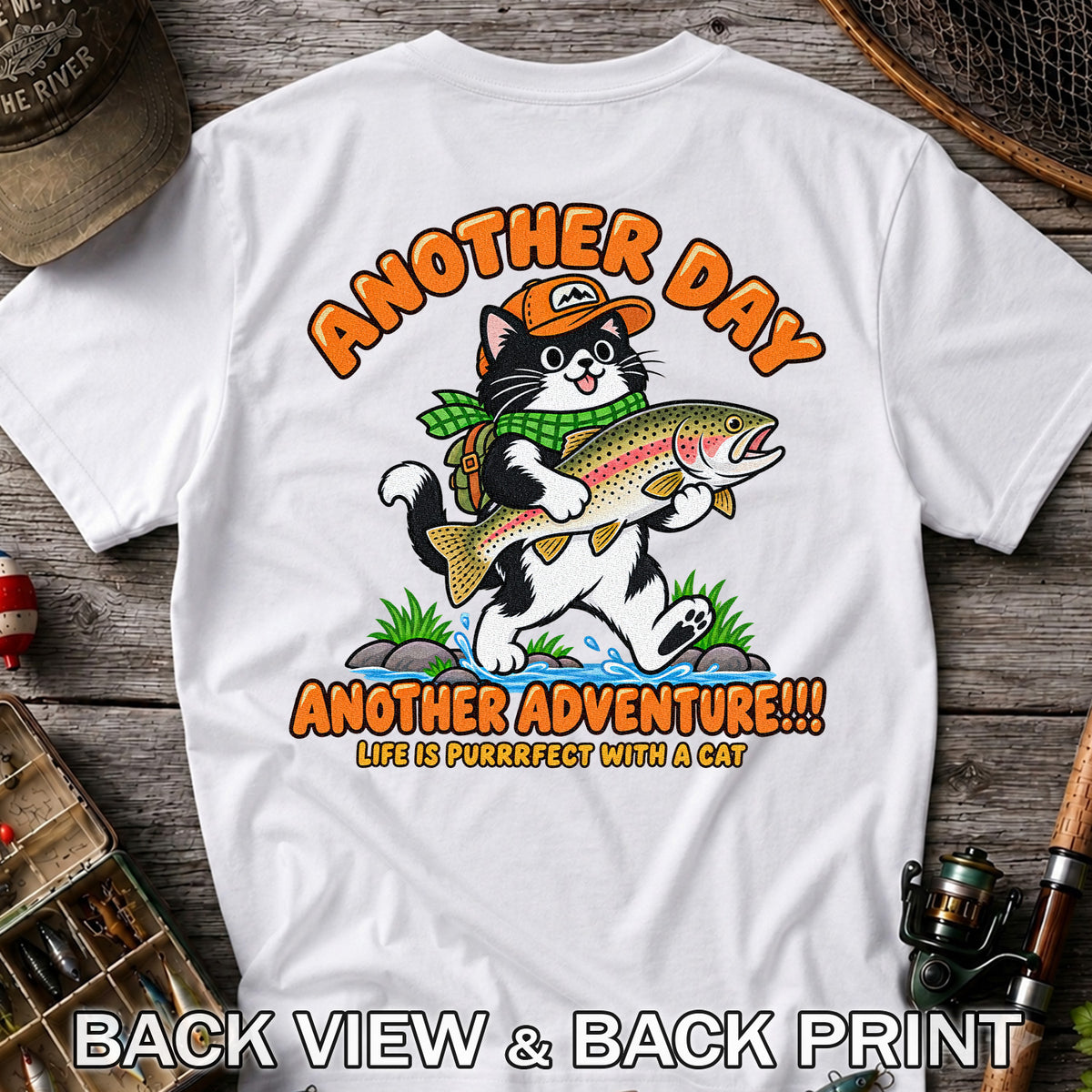 Another Day Another Adventure Cat and Trout Fishing Graphic T-Shirt | Back Print