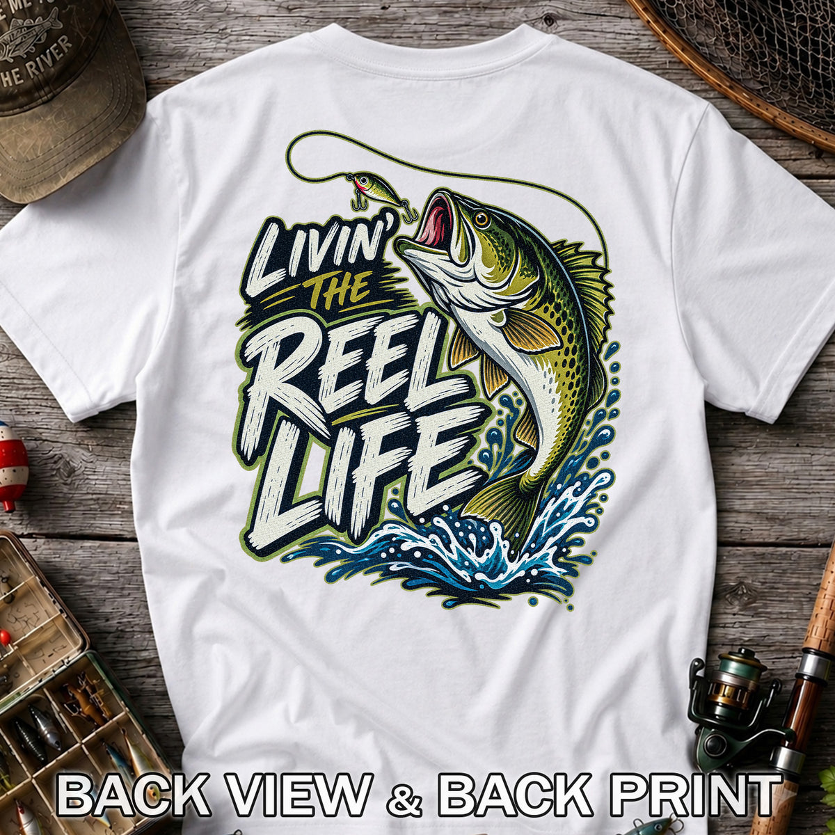 Livin' the Reel Life Jumping Bass Fishing Graphic T-Shirt | Back Print