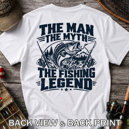 The Man The Myth The Fishing Legend Bass Graphic T-Shirt | Back Print