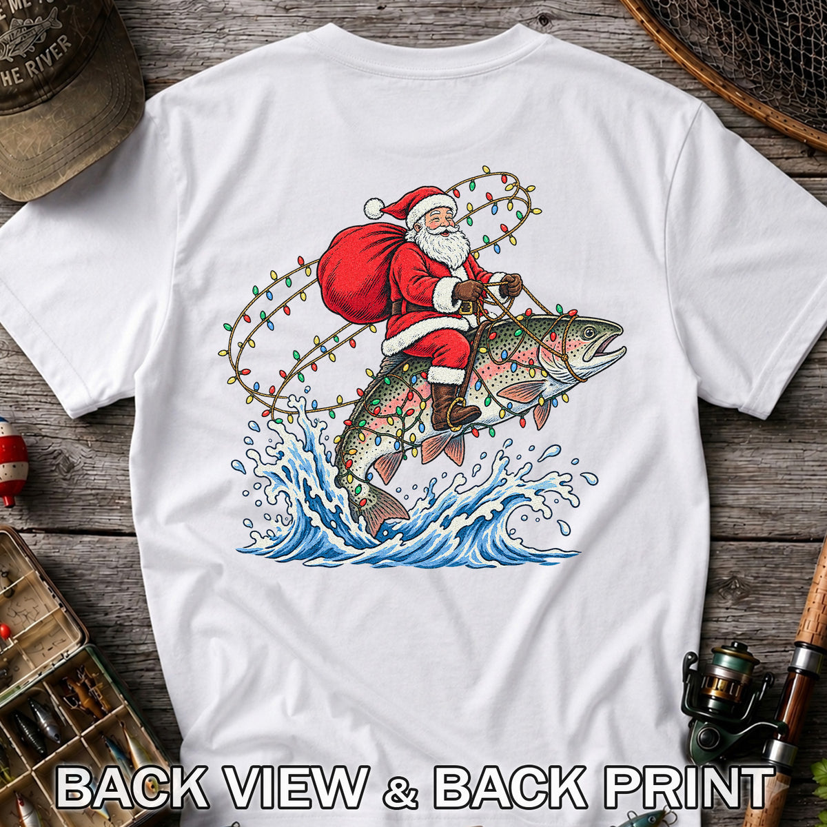 Santa Riding a Christmas-Lighted Rainbow Trout Fishing Graphic T-Shirt | Back Print