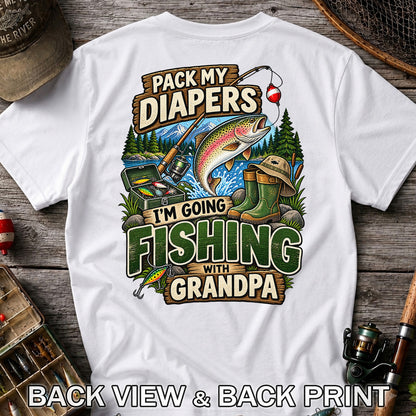 Pack My Diapers I'm Going Fishing With Grandpa Rainbow Trout T-Shirt | Back Print