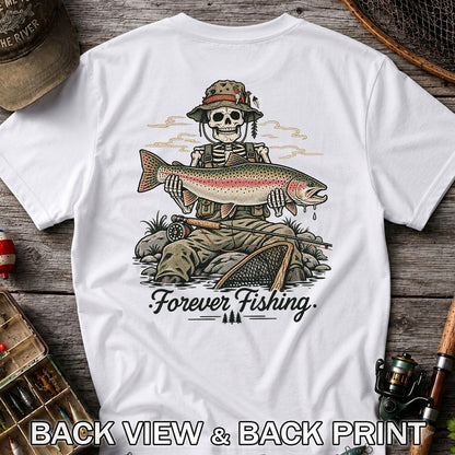 Forever Fishing Skeleton Holding Rainbow Trout Graphic T-Shirt | Back Print