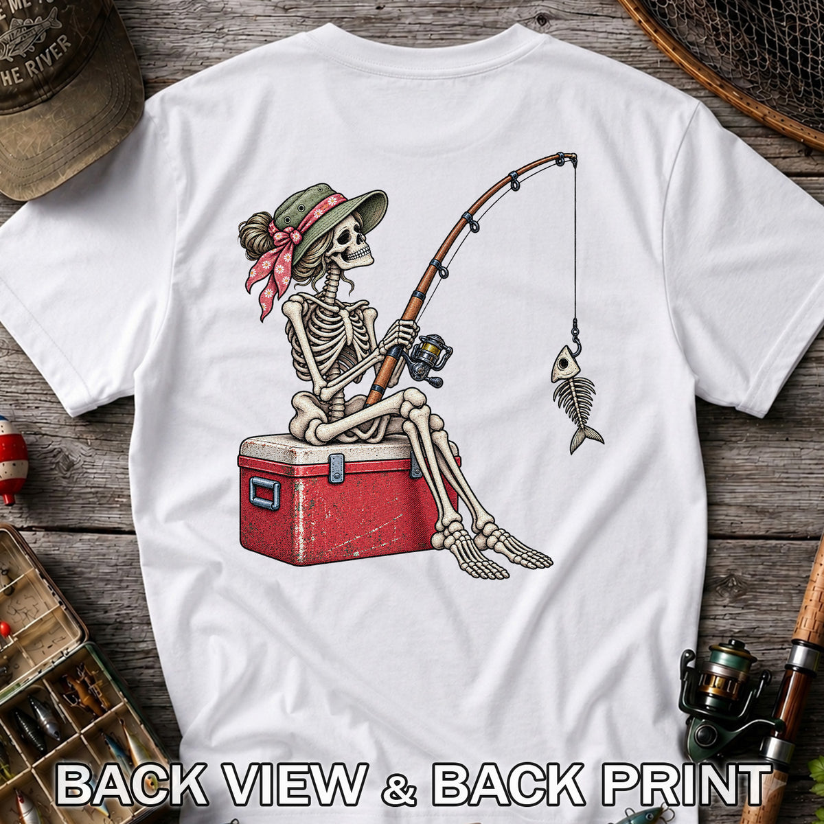 Skeleton Woman Fishing on a Cooler with Fish Bones Graphic T-Shirt | Back Print