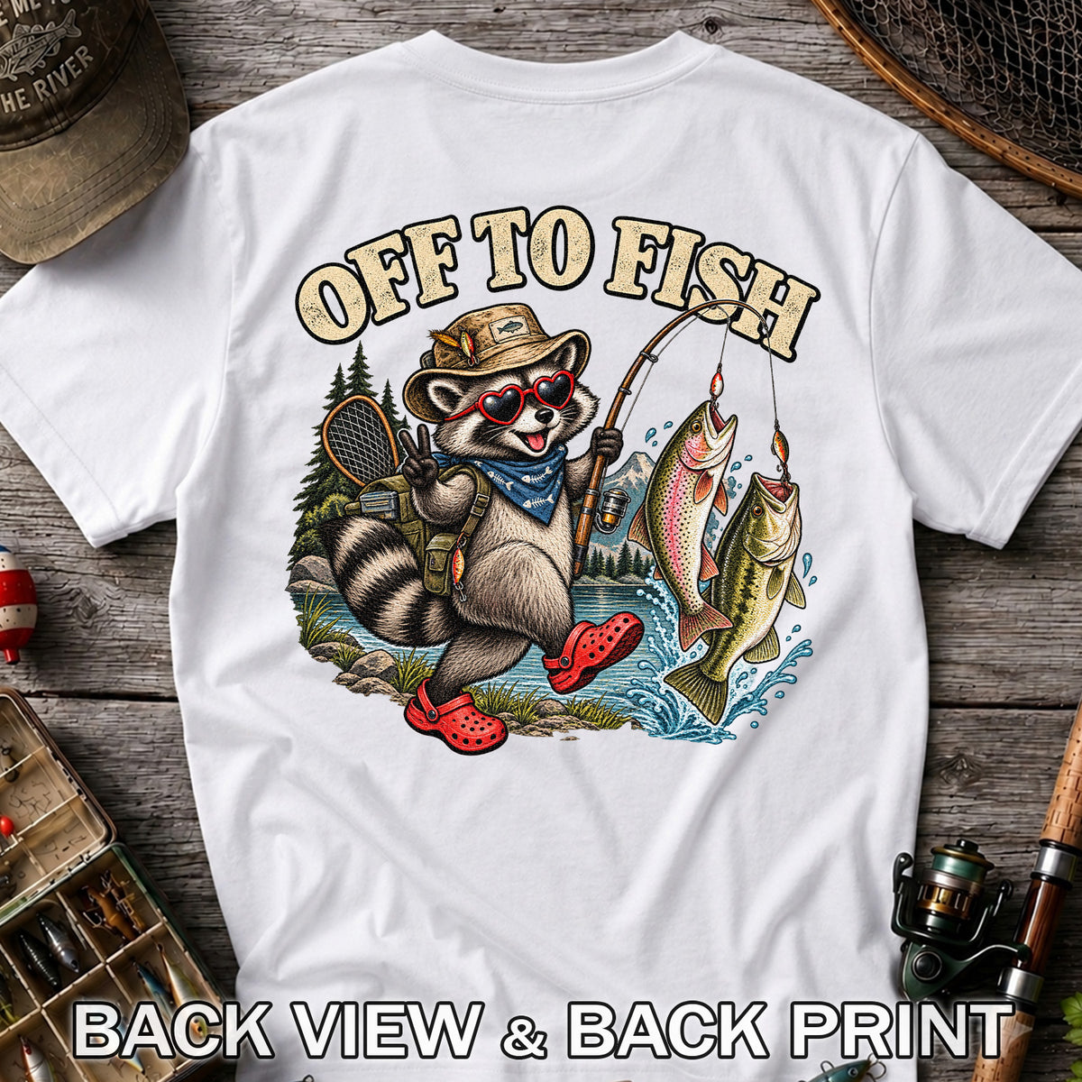 Off to Fish Raccoon with Trout and Bass Fishing T-Shirt | Back Print