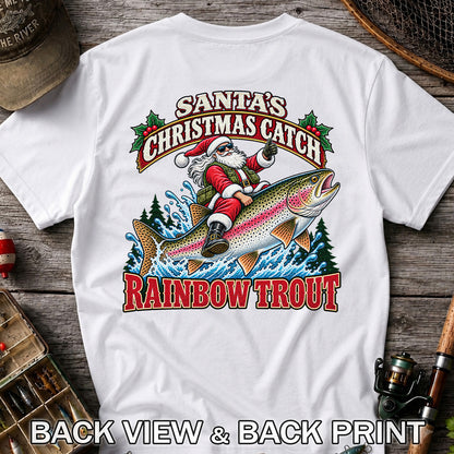 Santa's Christmas Catch Rainbow Trout Fishing T-Shirt | Back Print