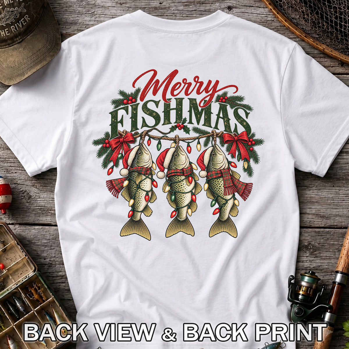 Merry Fishmas Christmas Trout Fishing Graphic T-Shirt | Back Print