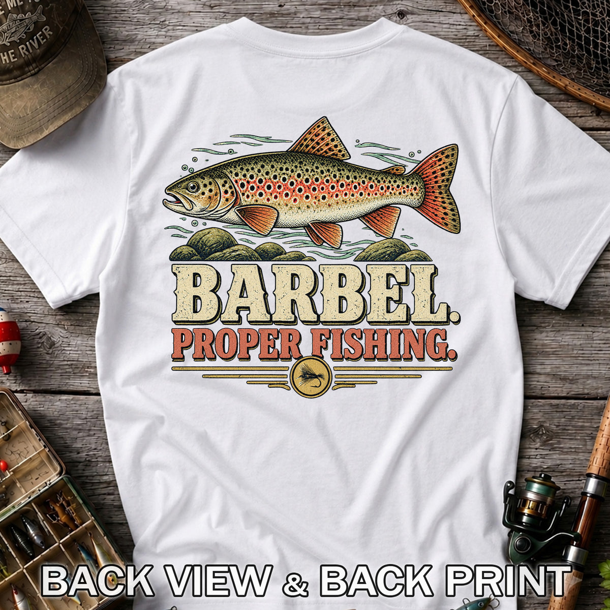 Barbel Proper Fishing Brown Trout Graphic T-Shirt | Back Print
