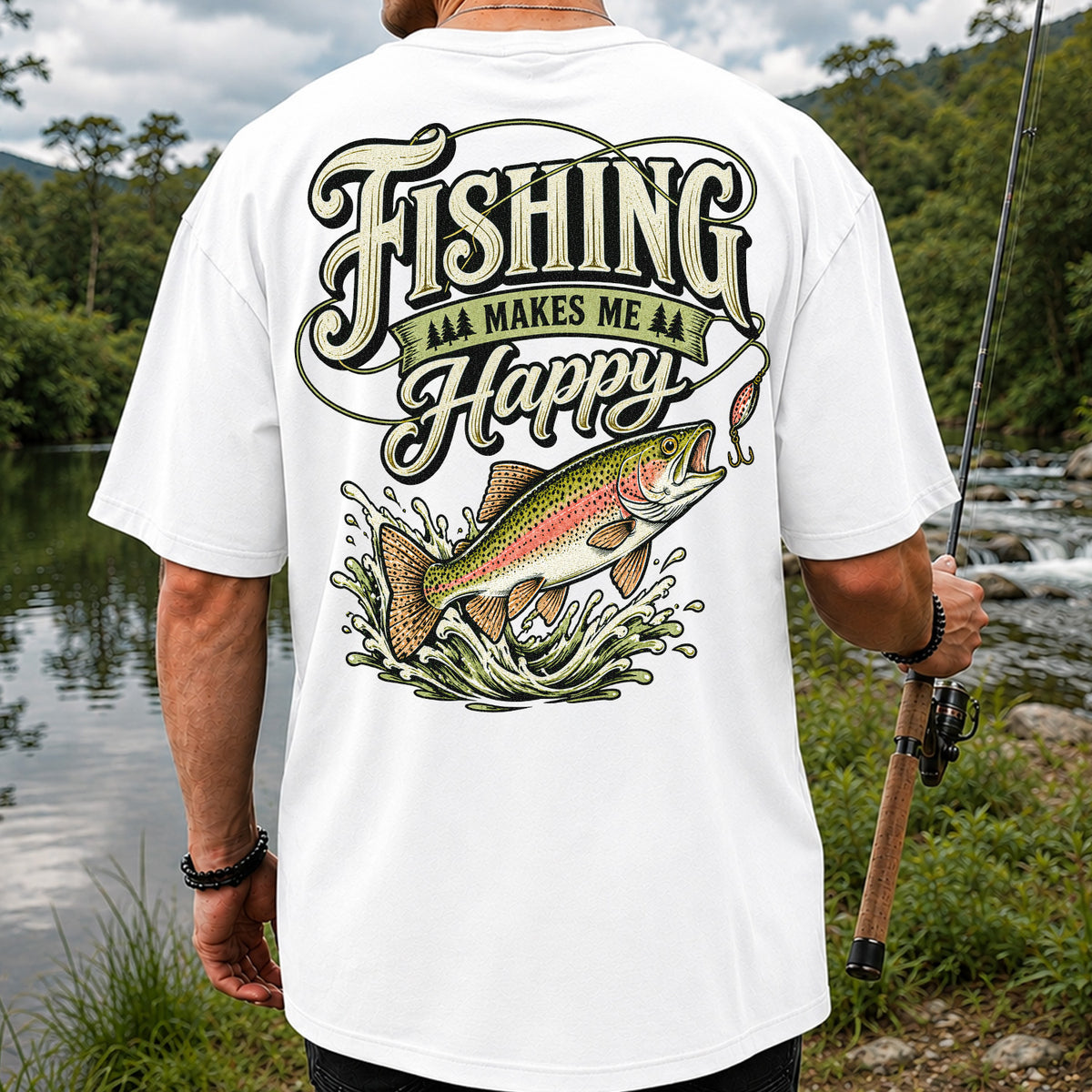 Fishing Makes Me Happy Rainbow Trout Vintage Graphic T-Shirt | Back Print
