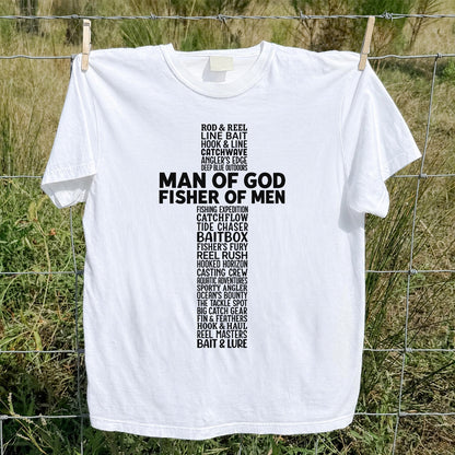 Man of God Fisher of Men Fishing Typography T-Shirt