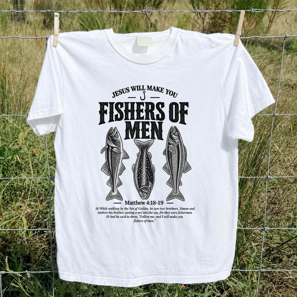 Jesus Will Make You Fishers of Men Matthew 4:18-19 Vintage Fish Graphic T-Shirt