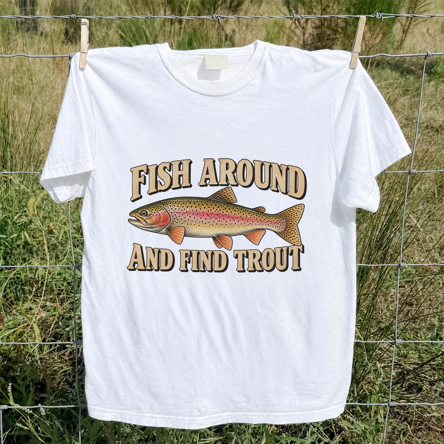 Fish Around and Find Trout Vintage Fishing T-Shirt