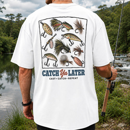 Catch Ya Later Cast Catch Repeat Fishing Lures Graphic T-Shirt | Back Print