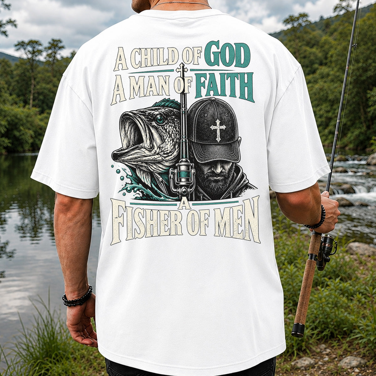 A Child of God A Man of Faith A Fisher of Men Bass Fishing T-Shirt | Back Print