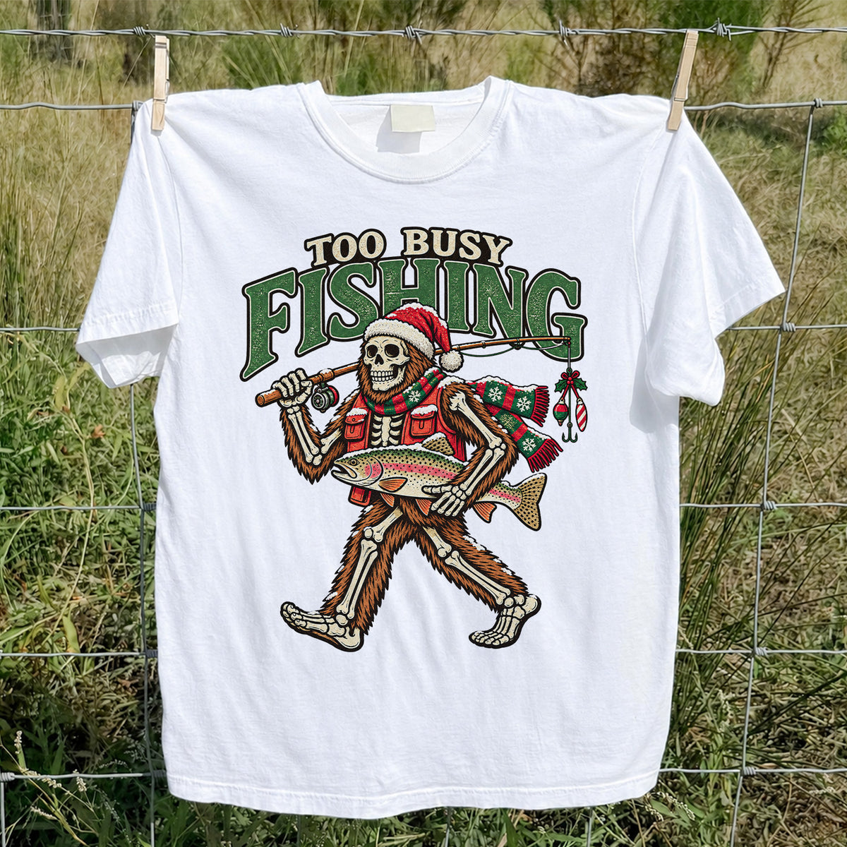 Too Busy Fishing Bigfoot Skeleton Christmas Trout T-Shirt