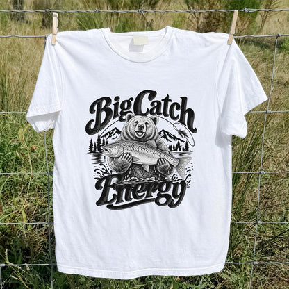Big Catch Energy Bear Holding Trout Fishing T-Shirt