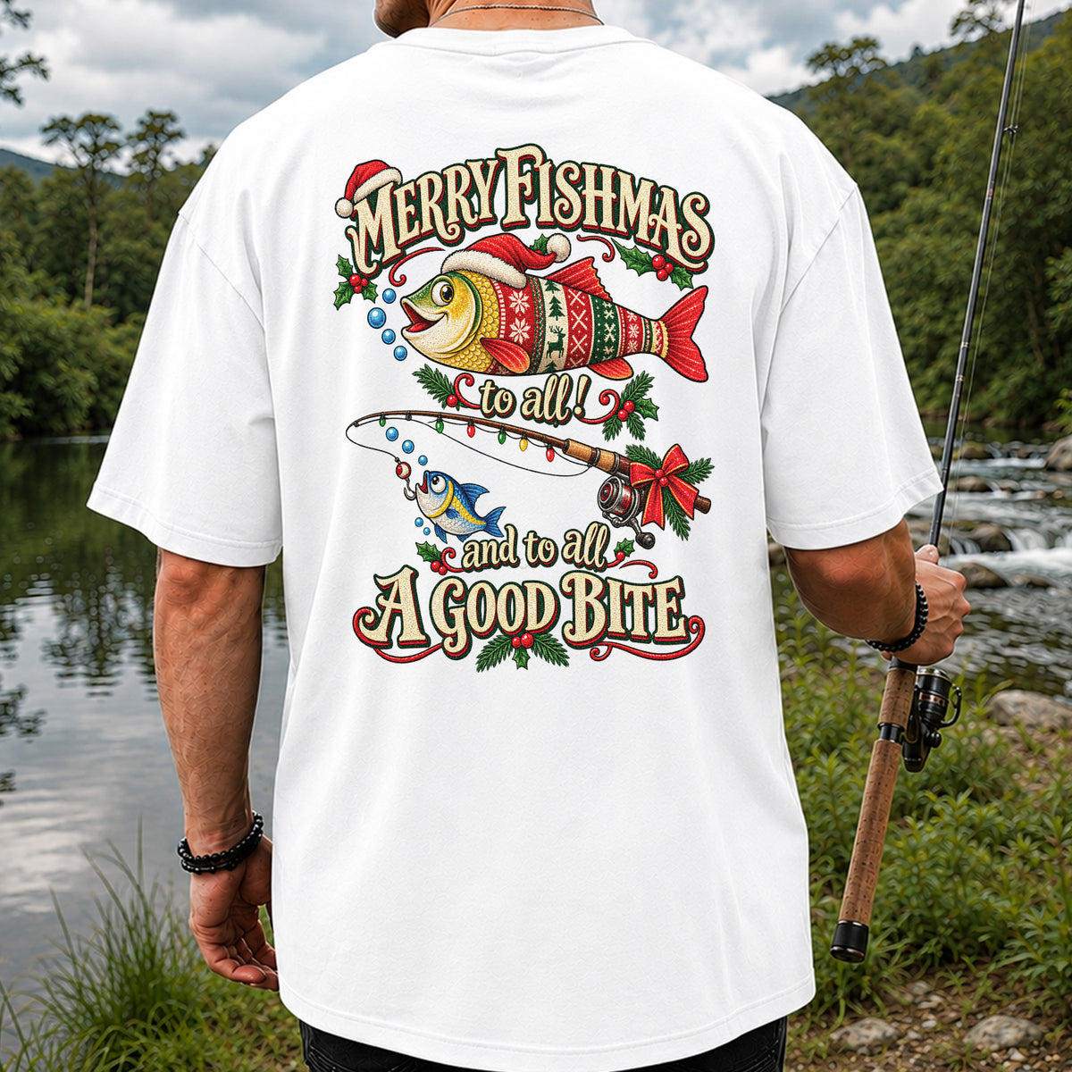 Merry Fishmas to All and to All a Good Bite Christmas Fishing T-Shirt | Back Print