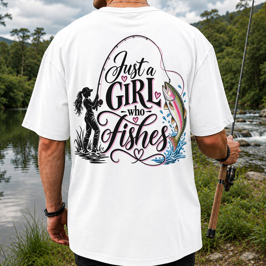 Just a Girl Who Fishes Rainbow Trout and Female Angler Fishing T-Shirt | Back Print