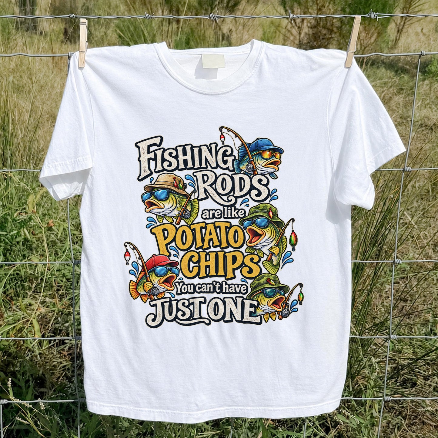 Fishing Rods Are Like Potato Chips You Can't Have Just One Funny Bass T-Shirt