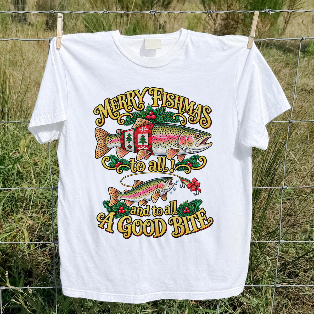 Merry Fishmas to All and to All a Good Bite Rainbow Trout Christmas Fishing T-Shirt