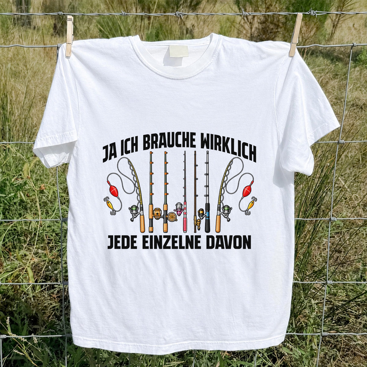 Ja Ich Brauche Wirklich Jede Einzelne Funny Fishing T-Shirt