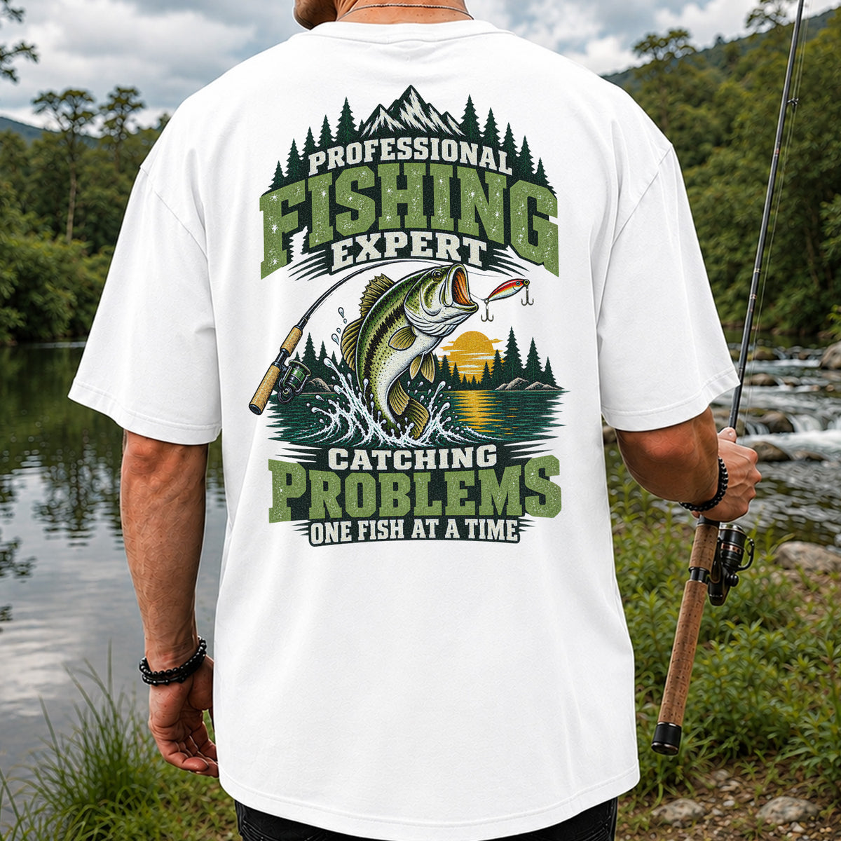 Professional Fishing Expert Catching Problems One Fish at a Time Bass T-Shirt | Back Print