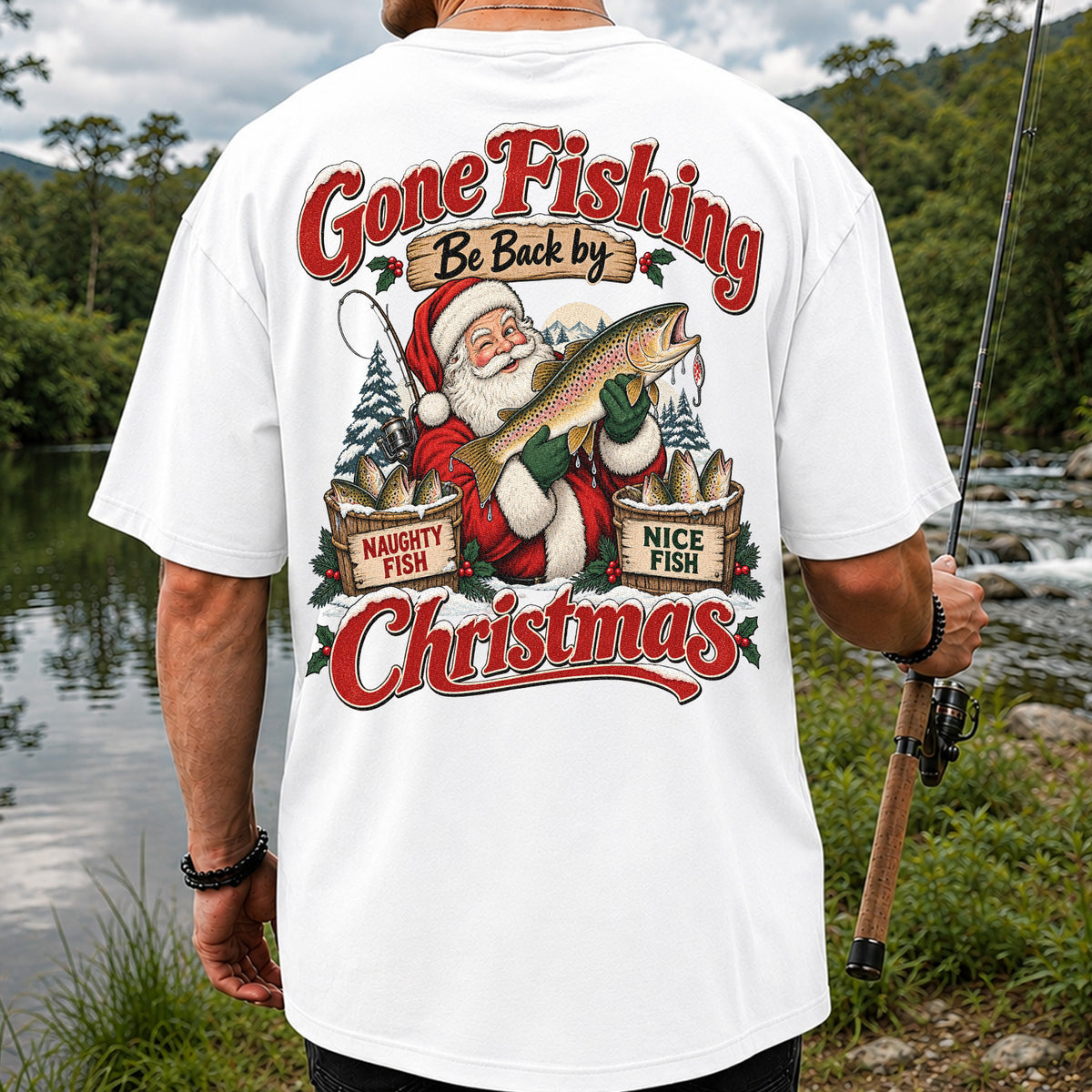 Gone Fishing Be Back by Christmas Santa Trout T-Shirt | Back Print