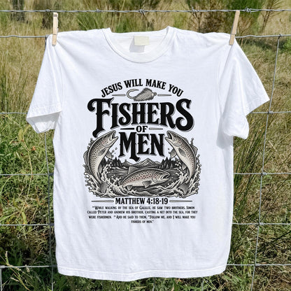 Jesus Will Make You Fishers of Men Matthew 4:18-19 Trout Fishing T-Shirt