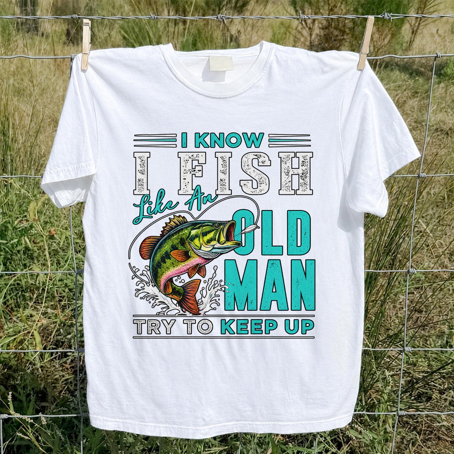 I Know I Fish Like an Old Man Try to Keep Up Bass Fishing T-Shirt