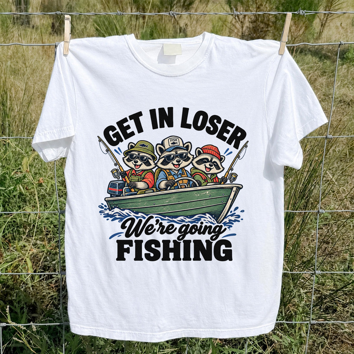 Get In Loser We're Going Fishing Raccoons in a Boat T-Shirt