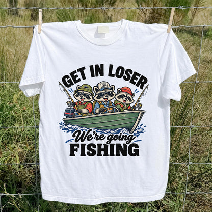 Get In Loser We're Going Fishing Raccoons in a Boat T-Shirt
