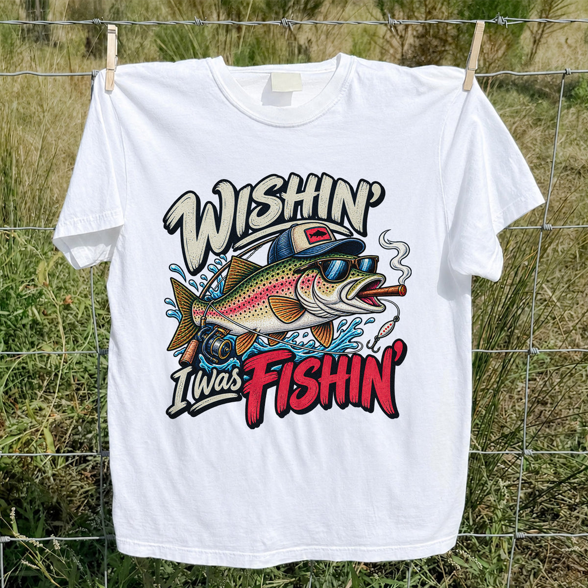 Wishin' I Was Fishin' Funny Rainbow Trout Fishing T-Shirt