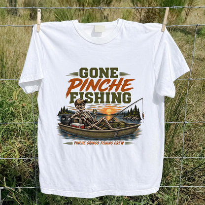 Gone Pinche Fishing Crew Skeleton in a Fishing Boat Graphic T-Shirt