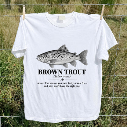 Brown Trout Forty-Seven Flies Funny Fly Fishing Graphic T-Shirt