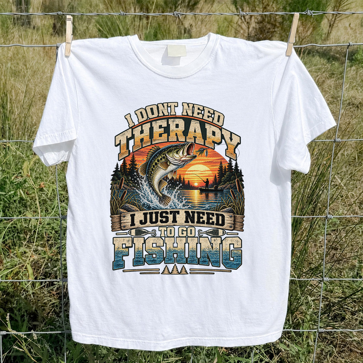 I Don't Need Therapy I Just Need to Go Fishing Bass T-Shirt