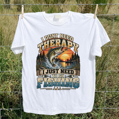 I Don't Need Therapy I Just Need to Go Fishing Bass T-Shirt