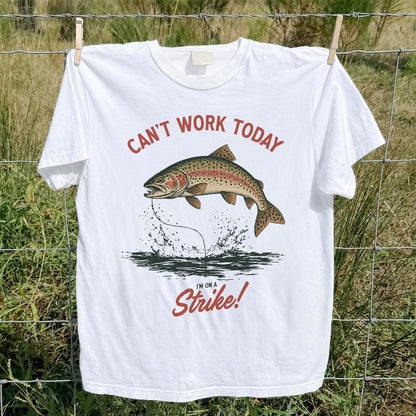 Can't Work Today Strike Rainbow Trout Vintage Fishing T-Shirt