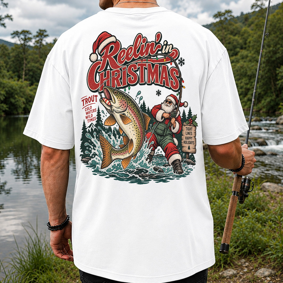 Reelin' in Christmas Santa and Rainbow Trout Fishing T-Shirt | Back Print
