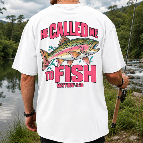 He Called Me to Fish Matthew 4:19 Rainbow Trout Christian Fishing T-Shirt | Back Print