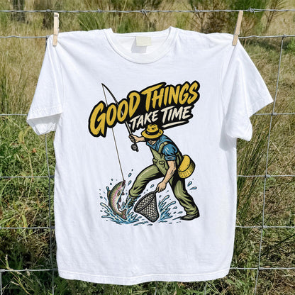 Good Things Take Time Rainbow Trout Fly Fishing Graphic T-Shirt