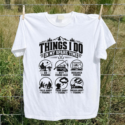 Things I Do in My Spare Time Funny Fishing T-Shirt