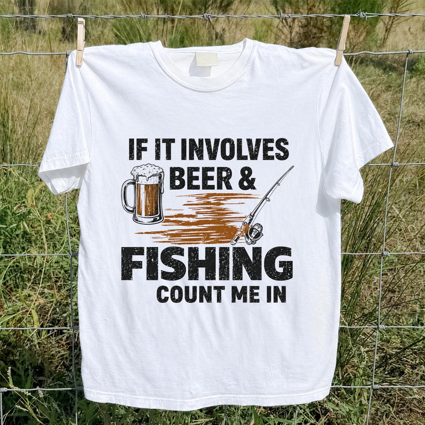If It Involves Beer & Fishing Count Me In Funny Fishing T-Shirt