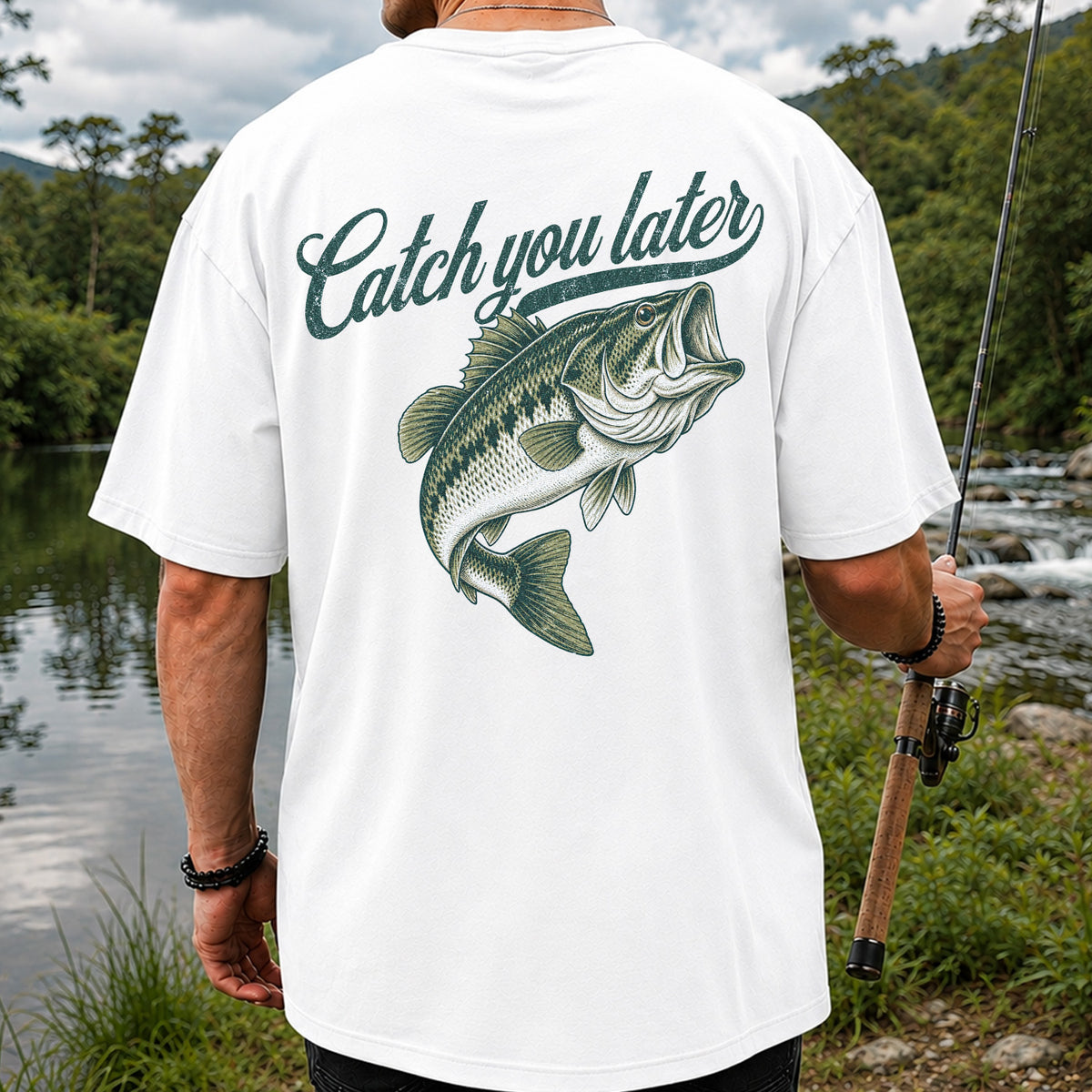 Catch You Later Largemouth Bass Funny Fishing Graphic T-Shirt | Back Print