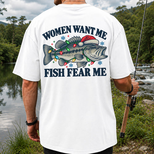 Women Want Me Fish Fear Me Christmas Bass T-Shirt | Back Print
