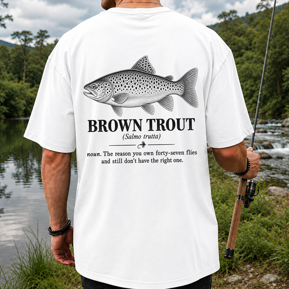 Brown Trout Forty-Seven Flies Funny Fly Fishing Graphic T-Shirt | Back Print