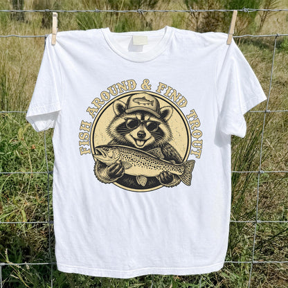 Fish Around & Find Trout Funny Raccoon Fishing T-Shirt