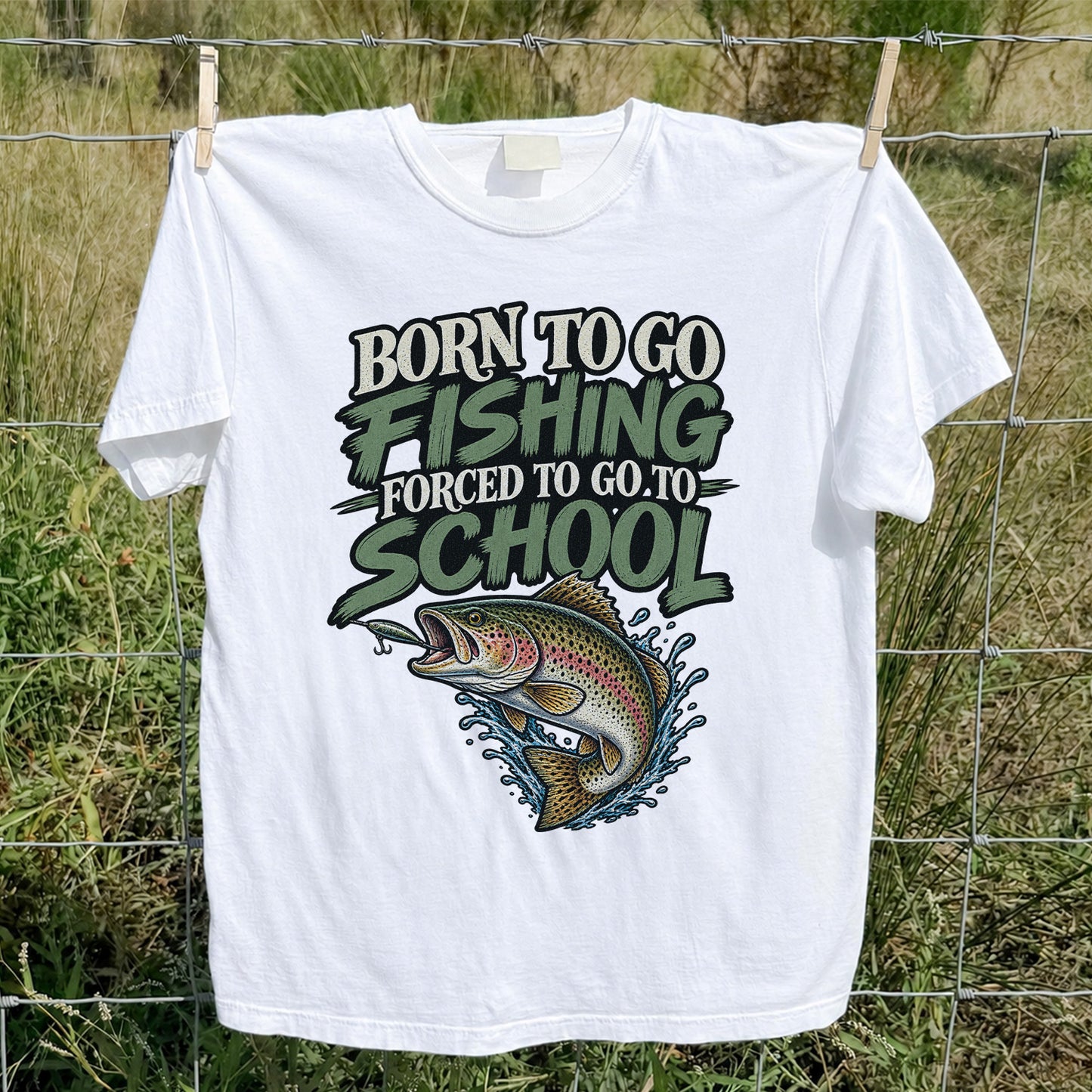 Born to Go Fishing Forced to Go to School Funny Trout T-Shirt