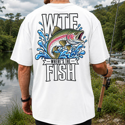 WTF Where's the Fish Funny Rainbow Trout Fishing T-Shirt | Back Print