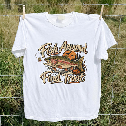 Fish Around Find Trout Halloween Fishing T-Shirt